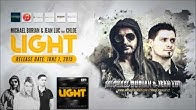Michael Burian & Jean Luc feat Chloe - Light (TEASER)
