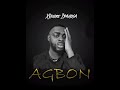 Xquire Idahosa- (Agbon official audio)