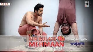 SIT | BIN BULAYE MEHMAAN | S3E2 | Web Series | Manasi Parekh | Pooja Gor | Pracheen Chauhan | Purru