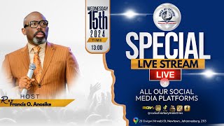 Special Live stream with with Rev Francis O. Anosike.