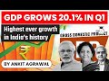 India's highest economic growth ever, GDP grows 20.1% in Q1 of FY 2021-22 | Economy & Finance UPSC