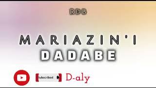 MARIAZIN'I DADABE (Tantara lava RDB)
