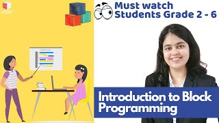 Introduction to Block Programming New Batch | Lesson #1 | Coding for Kids | Coding Bocks Junior