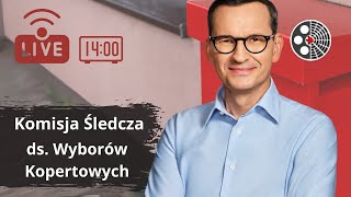 Mateusz Morawiecki przed Komisją Śledczą ds. wyborów kopertowych