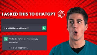 I Asked ChatGpt | How AI Will Destroy Humans? | This is How it Responded