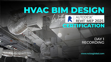 Day 1 Recording: Autodesk Revit MEP 2025 Training for HVAC BIM Design in Tanzania | Nziza Global