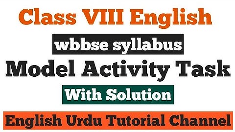 Class 8 Model Activity Task English// Class VIII English//West Bengal Board of Secondary Education