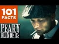 101 Facts About Peaky Blinders