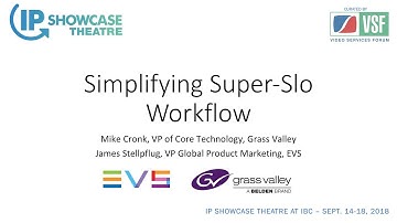 GV EVS Simplifying SloMo Workflow