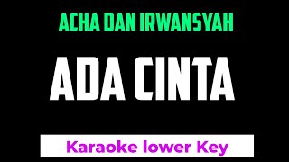 Acha Irwansyah - Ada Cinta Karaoke