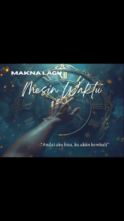 Kalau ada Mesin Waktu, kamu mau balik kemana? #shorts #youtubeshorts #shortsmusic #bedahlagu