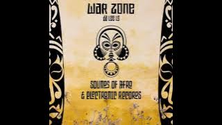 War Zone (Original Mix)  Da Lee LS  SOUND OF AFRO ELECTRONIC RECORDS