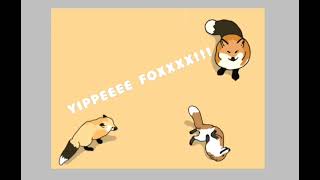 Yippeee Fox