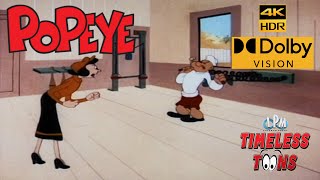 Popeye The Sailor Man Out To Punch 1956 4K Hdr Dolby Vision Remastered