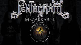 #(Mezarkabul) Pentagram - Give Me Something To Kill The Pain