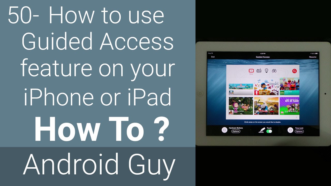 How To Use Guided Access Feature On IPhone And IPad YouTube How To Use Guided Access Feature On IPhone And IPad YouTube