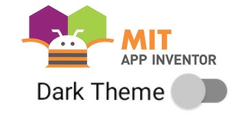 Add dark theme switch to your app! With MIT app inventor 2