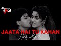 Jaata Hai Tu Kahan Yes Boss DJ Haq Shah Rukh Khan Juhi Chawla Bollywood Remix
