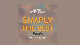 Jerry Ropero vs. Black Eyed Peas, Anitta, El Alfa - SIMPLY THE BEST (DanielBoy 'Coracao' Mashup) Resimi