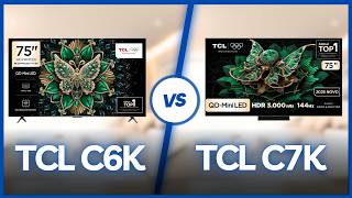 SMART TV 75 POLEGADAS TCL [Análise Completa] TCL C6K vs C7K: qual é melhor custo-benefício?