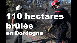 Dordogne : Un feu de forêt détruit 110 hectares