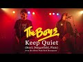 THE BOYS: Keep Quiet (Steel/Dangerfield/Plain)