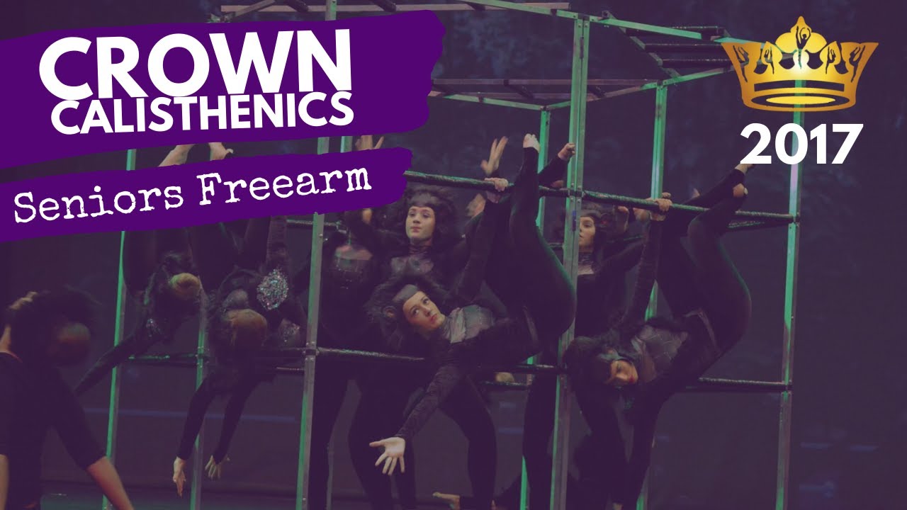 CROWN CALISTHENICS | Senior Freearm 2017