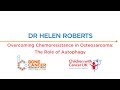 International osteosarcoma research symposium 2019  dr helen roberts