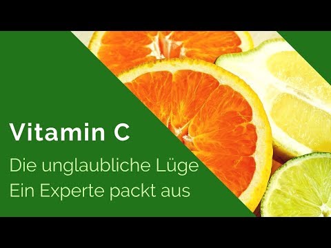 Vitamin C hochdosiert Wirkung - Die unglaubliche Lüge - Ein Experte packt aus - Youtube - Deutsch