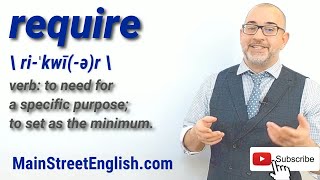 Celebrity English Vocabulary Builder: REQUIRE - Verb (Pronunciation & Usage) Wealth