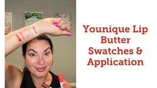 Younique Lip Butter Swatches & Application