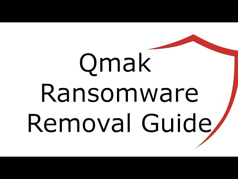 Qmak File Virus Ransomware [.Qmak ] Removal and Decrypt .Qmak Files