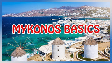 Mykonos Beginner’s Guide [ALL THE BASICS in 4 min]