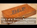Faux Maple Wood Grain and Lapis Lazuli Inlay Gift Box Tutorial 1 of 4 Faux Maple Wood Grain and Lapis Lazuli Inlay Gift Box Tutorial 1 of 4