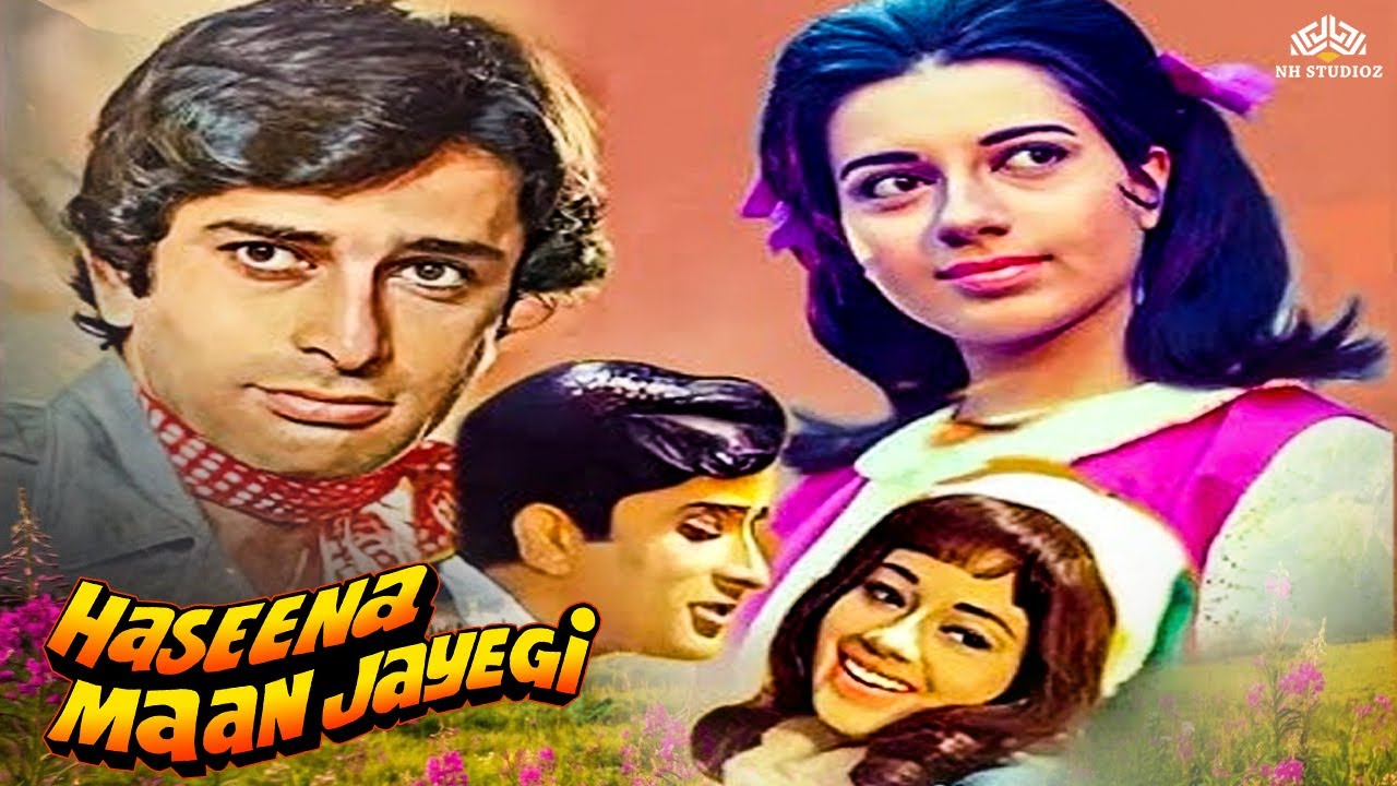 Haseena Maan Jayegi old movies hindi full (HD) | Shashi Kapoor, Babita | Purani Superhit Movie