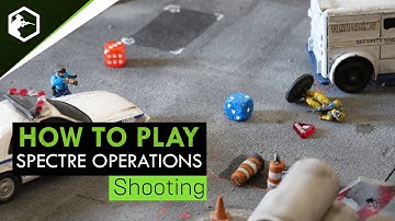 How to play Spectre Operations: Shooting