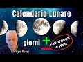 Calendario Lunare giorni Favorevoli e Non favorevoli - Giorgio Rossi