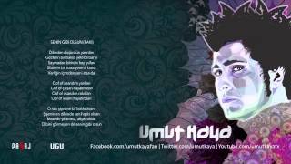 Umut Kaya - Senin Gibi Olsun Resimi