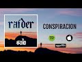 RAIDER - CONSPIRACIÓN