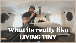 Life Inside A Tiny House - Our Reality