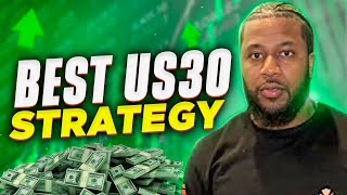 Best US30 Trading Strategy In 2024 (Huge Profits)