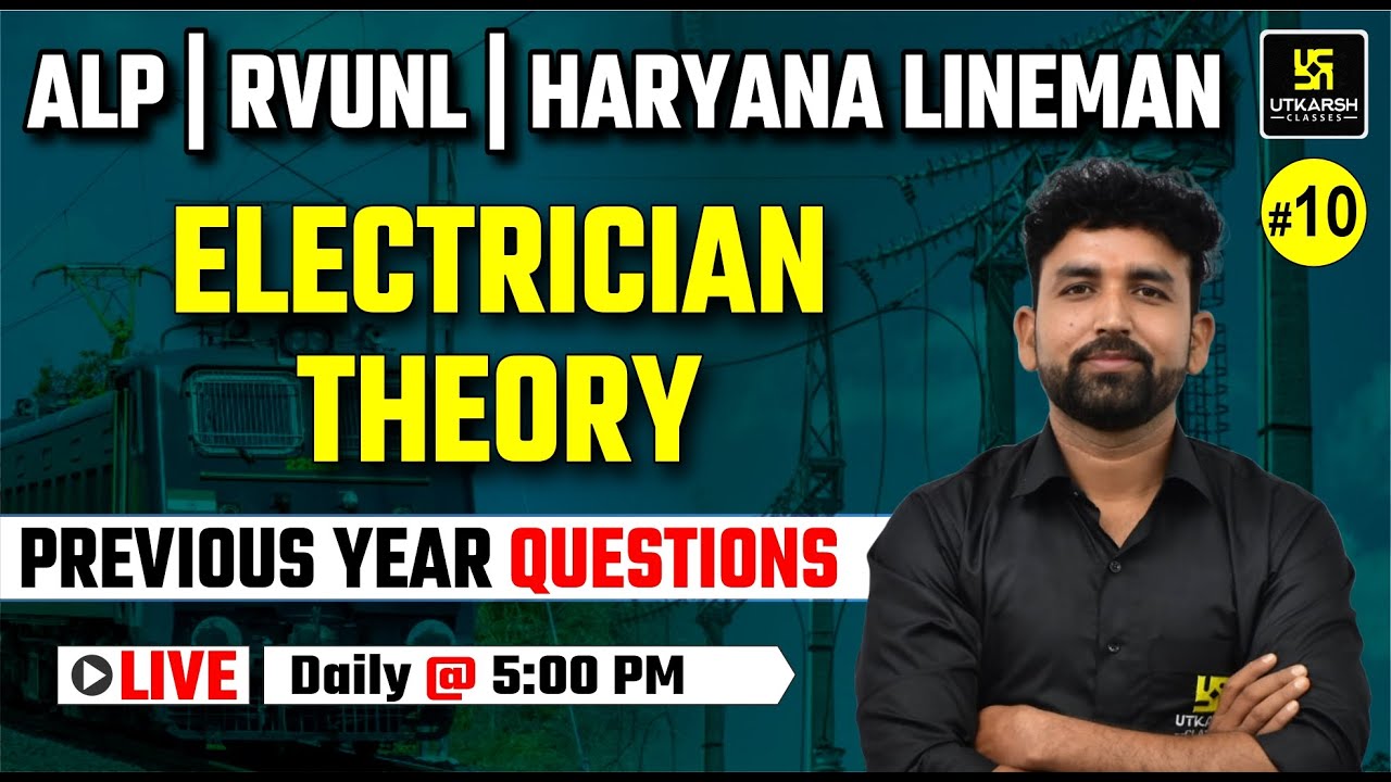 ALP | RVUNL | Haryana Lineman 2025🔥 | Electrician Theory Top PYQs | Ram sir