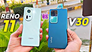 Camera Comparison - OPPO RENO 11 vs VIVO V30 | Which is Better in Camera ?