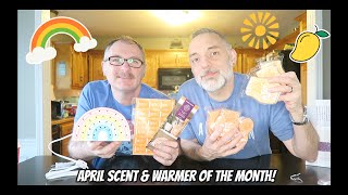 April 2024 Warmer & Scent of the Month & Warm Review!