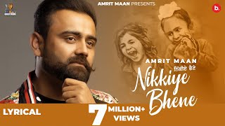 Nikkiye Bhene - Amrit Maan - Desi Crew - @amritmaanmusic chords