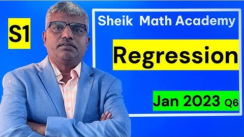 How to Master S1 Edexcel IAL Jan 2023 Q6- Regression