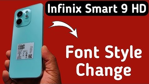 Infinix Smart 9 HD font style kaise change kare, how to download and set unique font style in infini