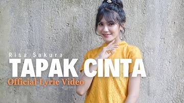 RISA SAKURA - TAPAK CINTA (Official Lyric Video)