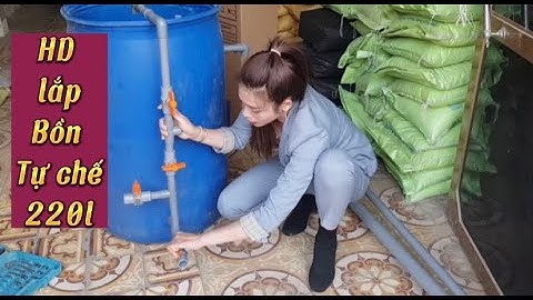 HD làm bồn lọc tự chế xử lý nhiễm sắt phèn hiệu quả / lọc nước thiên hà #cáchlọcnước #xửlýnước