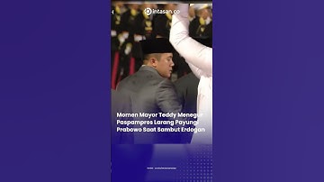 Momen Mayor Teddy Melarang Paspampres Payungi Prabowo Saat Sambut Erdogan  #pintasanco #mayorteddy